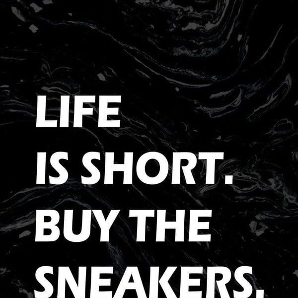 Sneaker Quotes