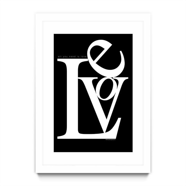 All You Need is Love