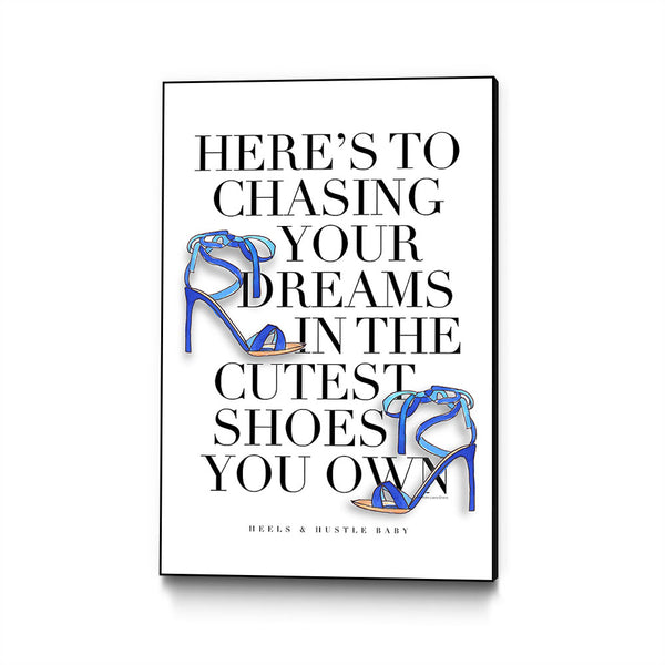 Chasing Dreams - Heels