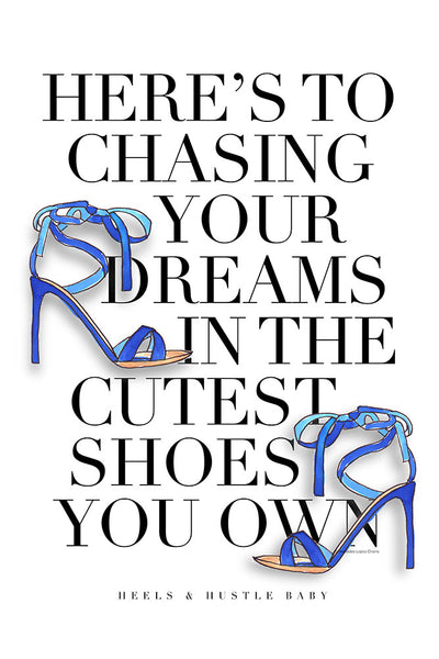 Chasing Dreams - Heels