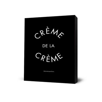 Crème de la Crème