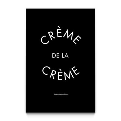 Crème de la Crème