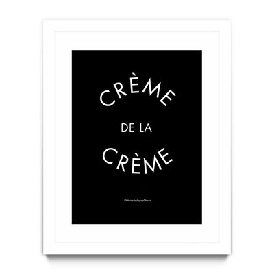 Crème de la Crème