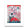 The Time of Real Heroes Poster